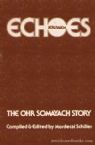 Jerusalem Echoes:The Ohr Somayach Story Vol 1